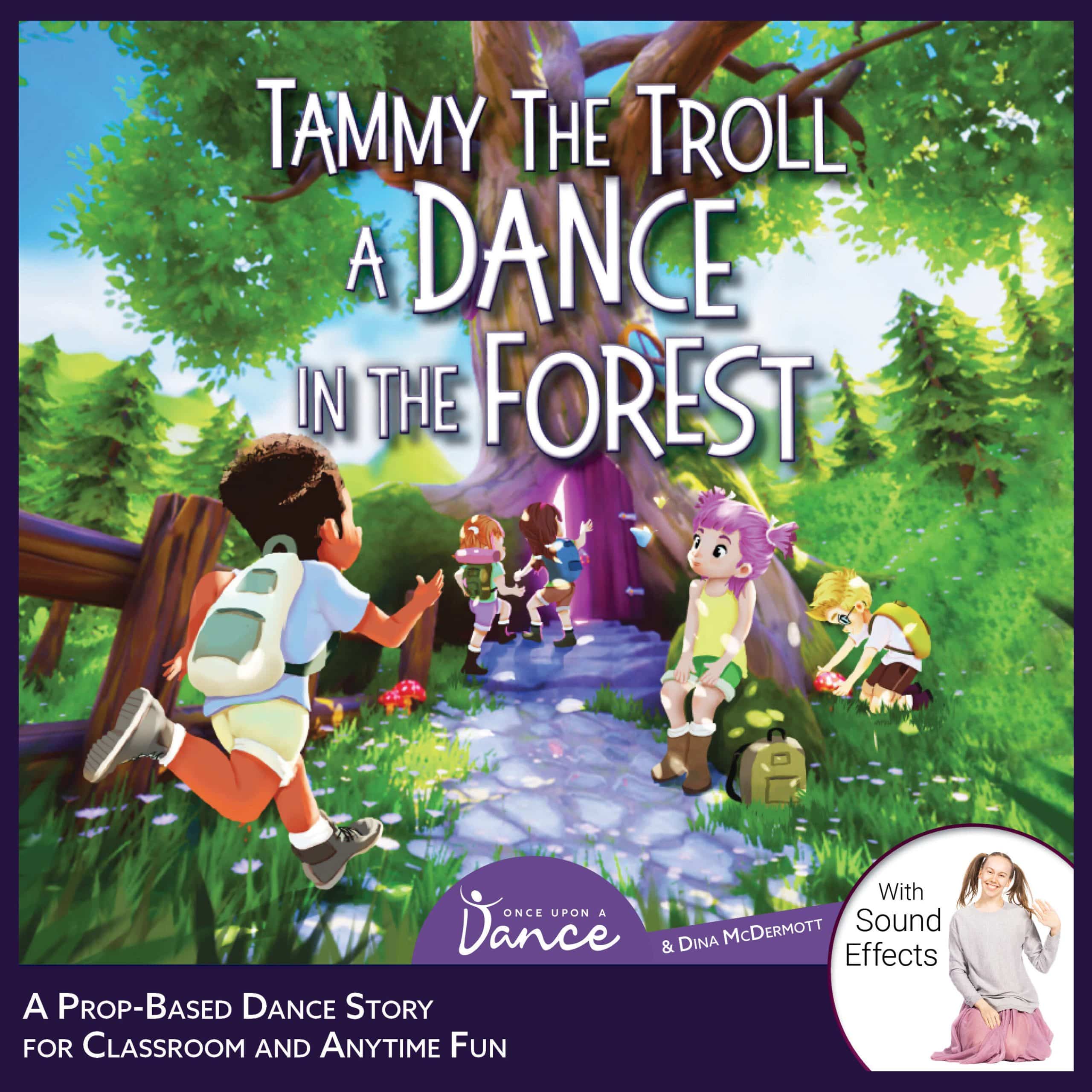 Tammy the Troll: A Dance In The Forest