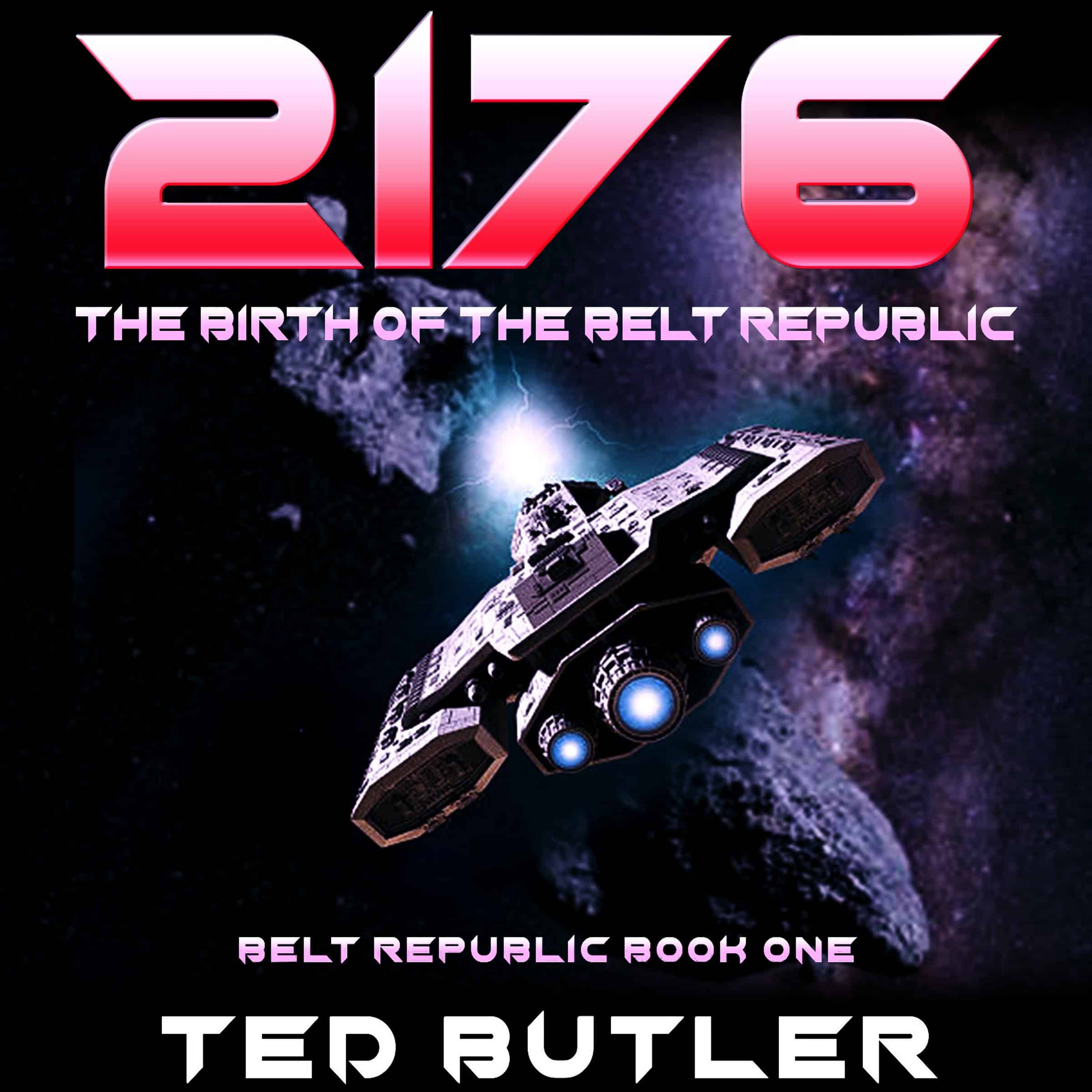 2176: Birth of the Belt Republic