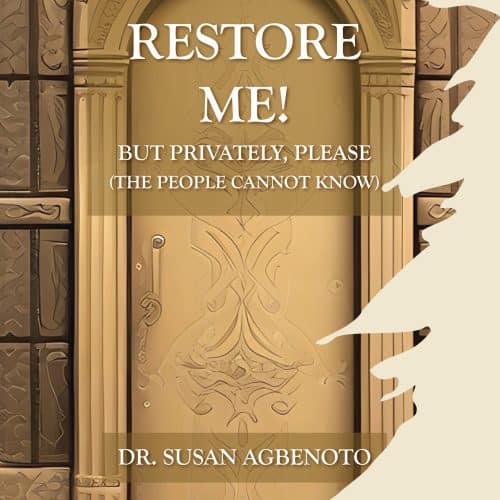 Restore Me! But Privately, Please (The People Cannot Know)