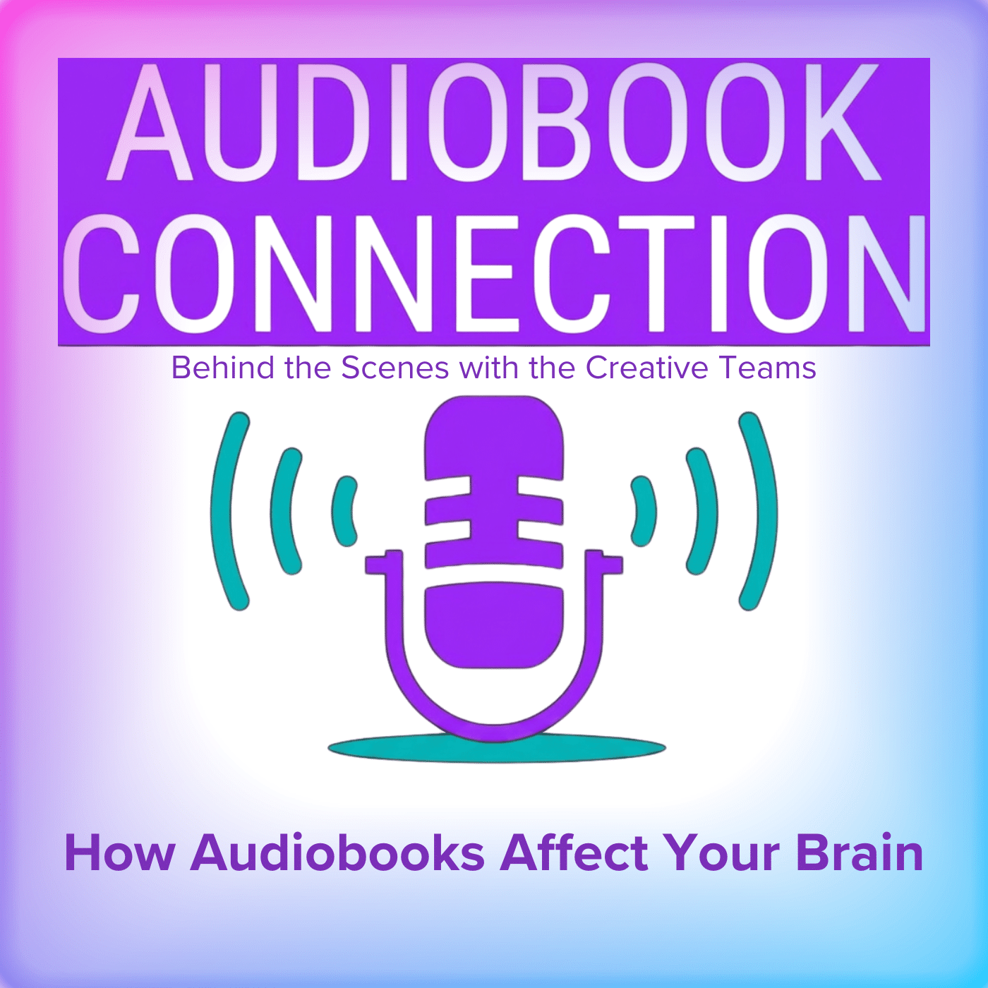 AC-T-341 How Audiobooks Affect Your Brain